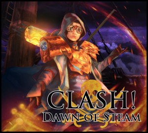 Clash! Dawn of Steam