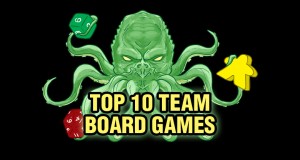 Top Ten Team Board Games