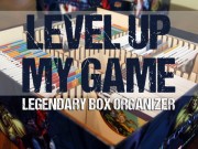 Legendary Box Organizer