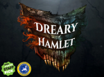 Dreary Hamlet