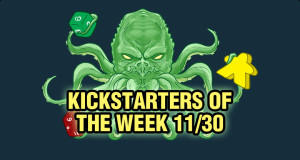 Kickstarters of the Week