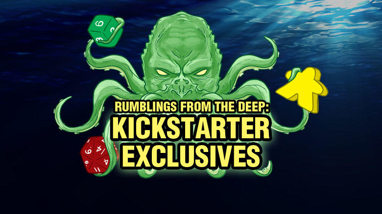 Kickstarter Exclusives