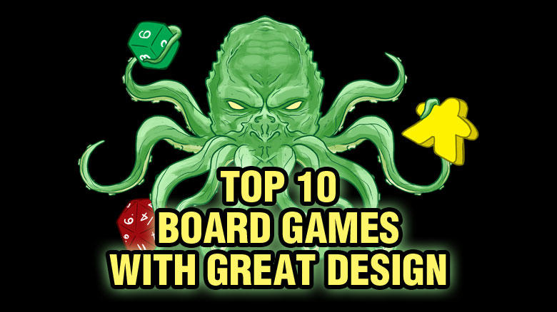 Top 10 Board Games with Great Design