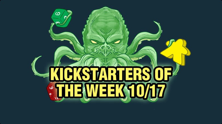 Kickstarters of the Week