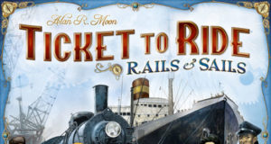 Ticket to Ride: Rails & Sails