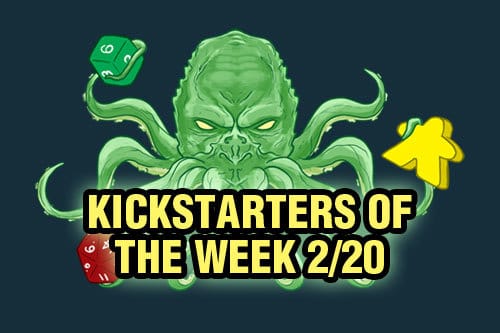 Kickstarters of the Week