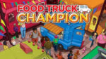 Food Truck Champion