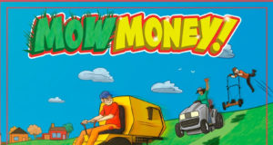 Mow Money