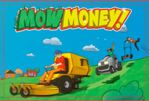 Mow Money