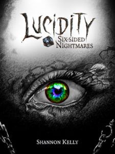 Lucidity Six-Sided Nightmares