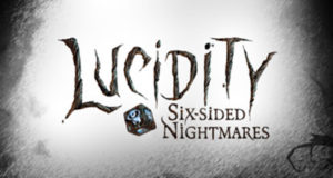 Lucidity Six-Sided Nightmares