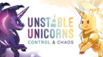 Unstable Unicorns