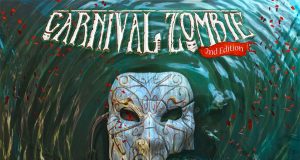 Carnival Zombie: Second Edition