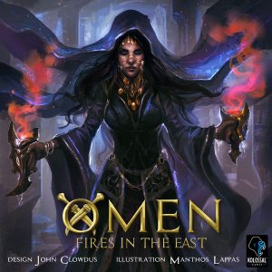 Omens: Fires in the East