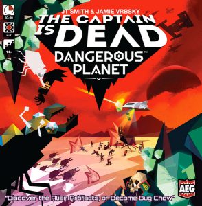 The Captain is Dead: Dangerous Planet