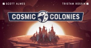 Cosmic Colonies