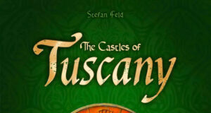 The Castles of Tuscany