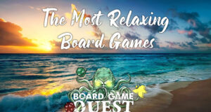 Most Relaxing Board Games