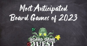 Most Anticipated Board Games of 2023