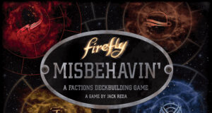 Firefly: Misbehavin'