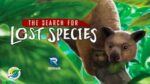 The Search for Lost Species