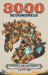 3000 Scoundrels Expansion