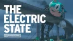 The Electric State