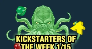 Kickstarters of the Week