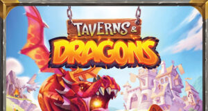 Taverns and Dragons