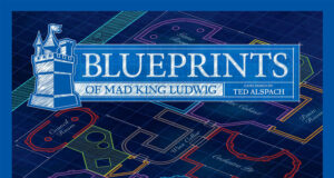 Blueprints of Mad King Ludwig