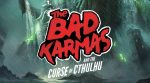 The Bad Karmas